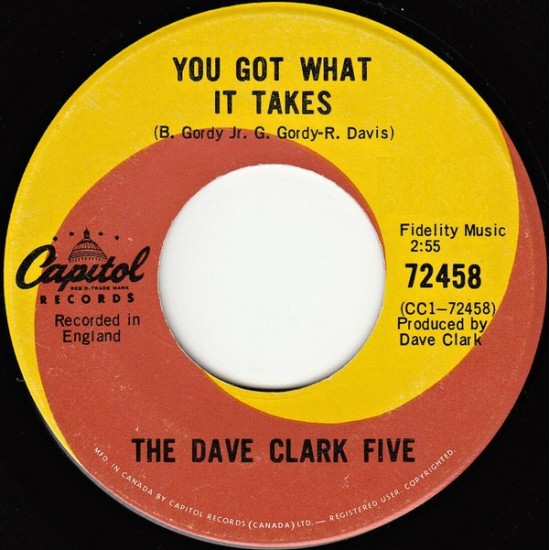 The Dave Clark Five ‎- You Got What It Takes / Small Talk (7") 