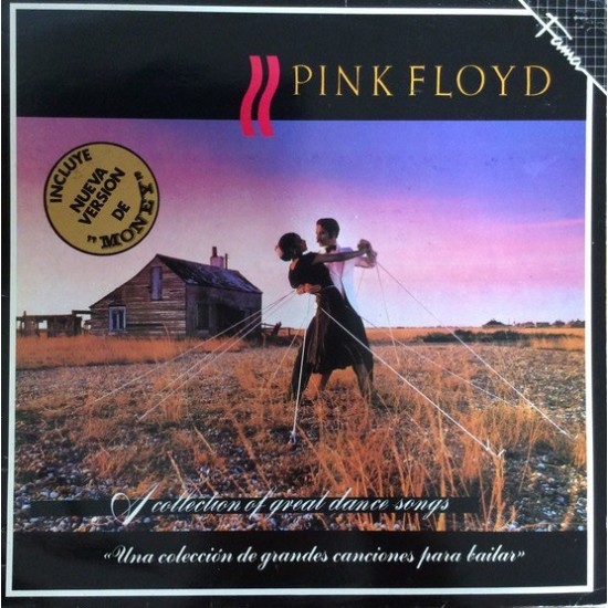 Pink Floyd ‎''A Collection Of Great Dance Songs = Una Coleccion De Grandes Canciones Para Bailar'' (LP) 