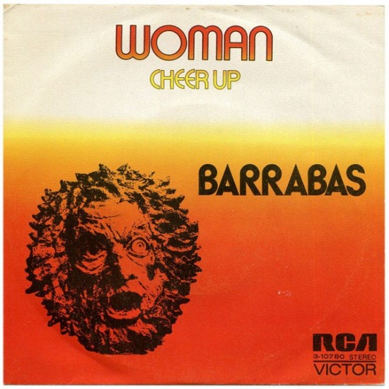 Barrabas "Woman / Cheer Up" (7")