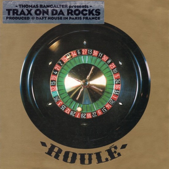 Thomas Bangalter "Trax On Da Rocks" (12")