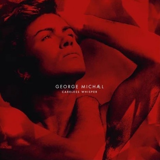 George Michael ‎"Careless Whisper" (12" - 40th Anniversary Edition - Half-Speed Master - Ruby Marbled)