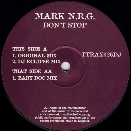 Mark N.R.G. "Don't Stop" (12")