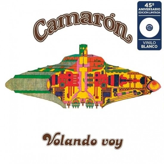 El Camarón de la Isla "Volando Voy (45º Aniversario)" (10" - 45th Anniversary Limited Edition - White)