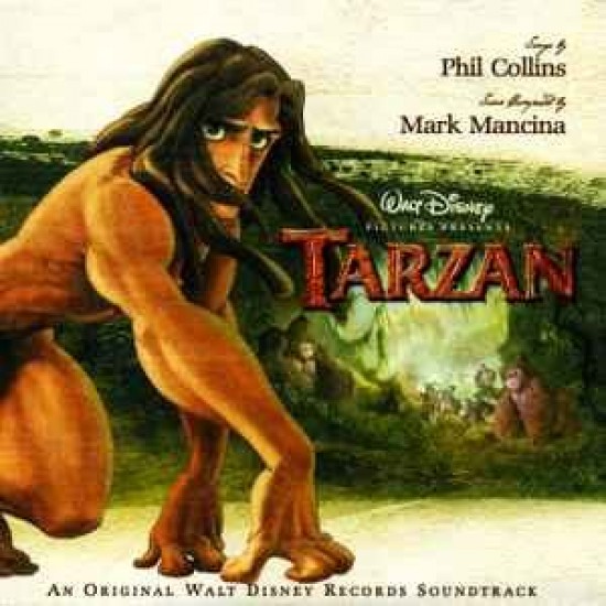 Phil Collins, Mark Mancina ‎"Tarzan (An Original Walt Disney Records Soundtrack)" (CD)*