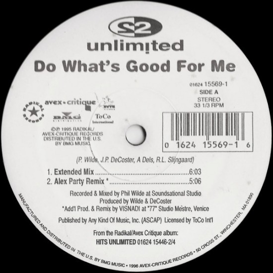 2 Unlimited ‎"Do What's Good For Me" (12")