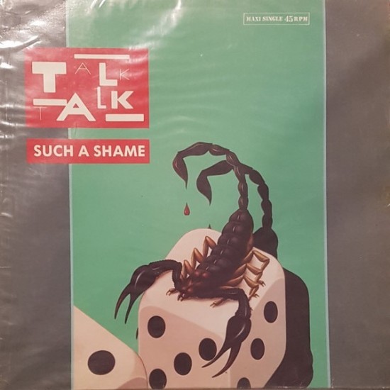 Talk Talk ‎"Such A Shame" (12")