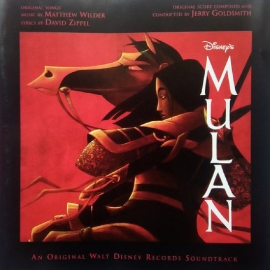 Matthew Wilder & David Zippel / Jerry Goldsmith ‎"Disney's Mulan (An Original Walt Disney Records Soundtrack)" (CD)