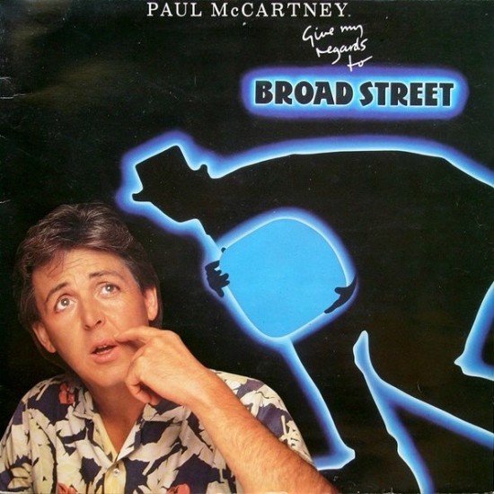 Paul McCartney ‎"Give My Regards To Broad Street" (LP - Gatefold)*