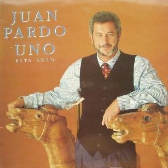 Juan Pardo ‎"Uno, Está Solo" (LP)*