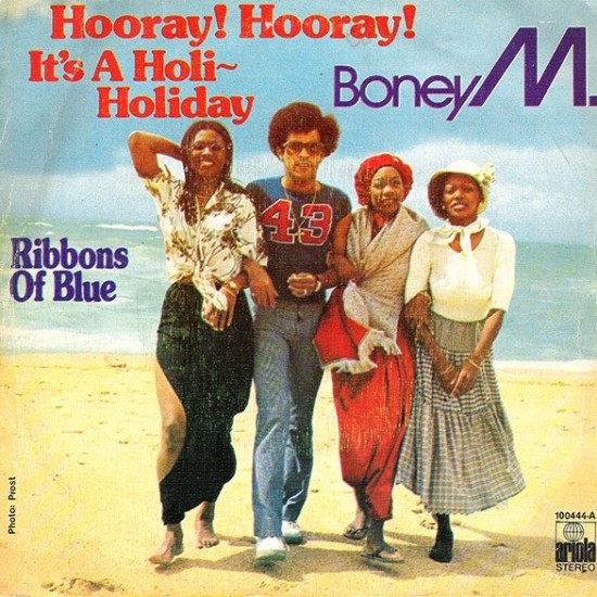 Boney M. " Hooray! Hooray! It's A Holi-Holiday" (7")*