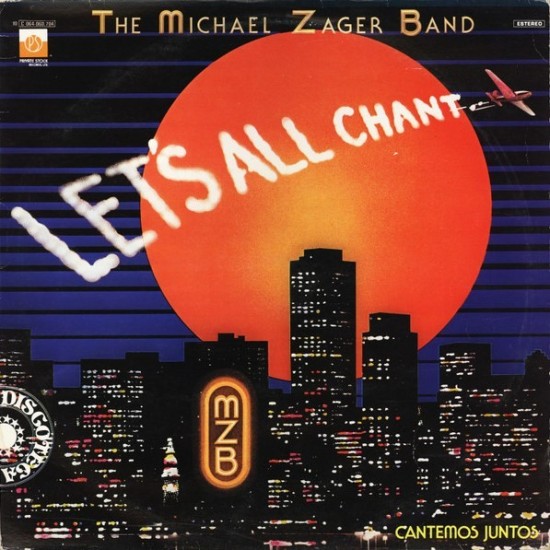 The Michael Zager Band ‎"Let's All Chant" (LP)