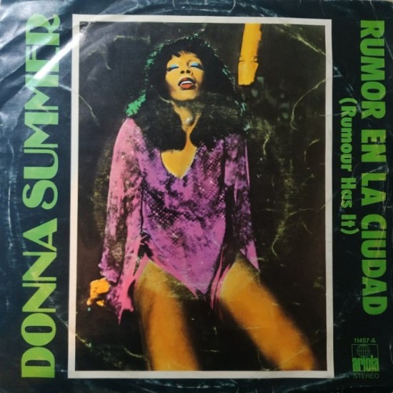 Donna Summer ‎"Rumor En La Ciudad (Rumour Has It)" (7")