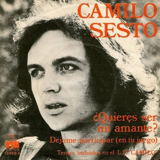 Camilo Sesto ‎"¿Quieres Ser Mi Amante? / Déjame Participar (En Tu Juego)" (7")