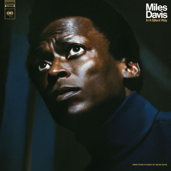 Miles Davis ‎"In A Silent Way" (LP - 180g - 50th Anniversary edition)