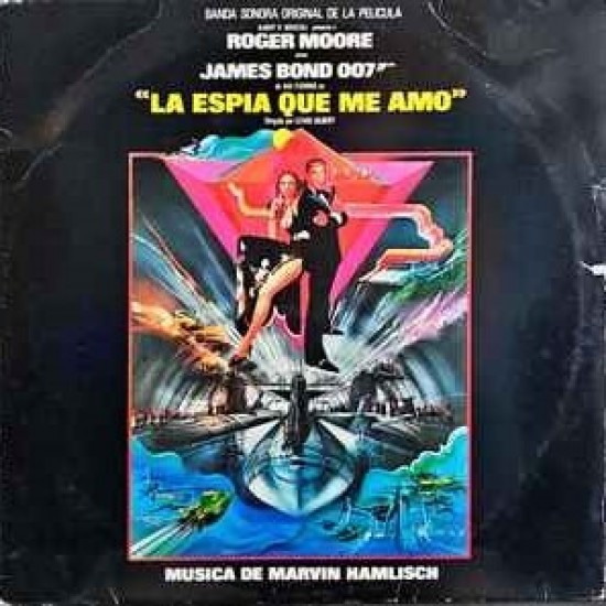 Marvin Hamlisch ‎"The Spy Who Loved Me - La Espia Que Me Amo (Banda Sonora Original De La Pelicula)" (LP)