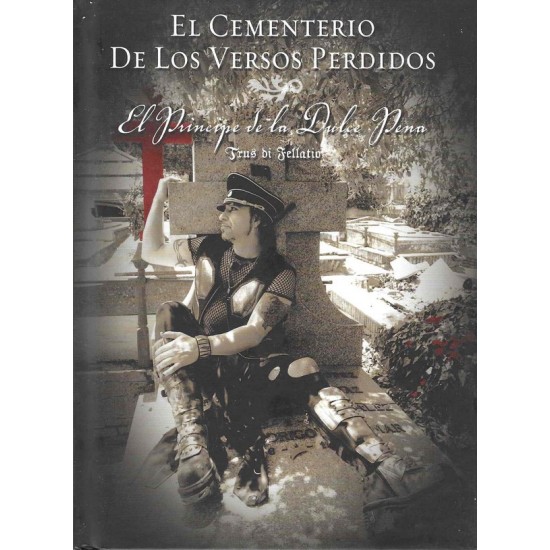 Txus Di Fellatio ''El Cementerio De Los Versos Perdidos'' (CD - Book)* 