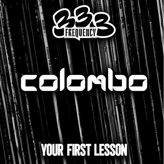 Colombo "Your First Lesson" (12" - Limited Edition)