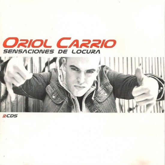 Oriol Carrio ‎"Sensaciones De Locura" (2xCD)