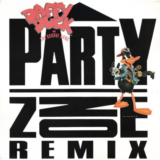 Daffy Duck f. The Groove Gang ‎"Party Zone (Remix)" (12")