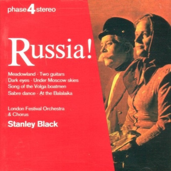 London Festival Orchestra & Chorus, Stanley Black "Russia!" (CD)