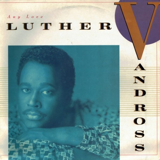 Luther Vandross ‎"Any Love" (LP)*