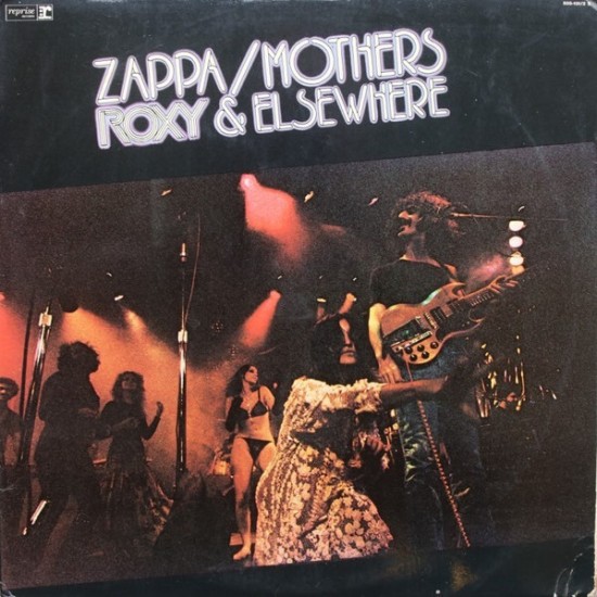 Frank Zappa / The Mothers "Roxy & Elsewhere" (2xLP - Gatefold)