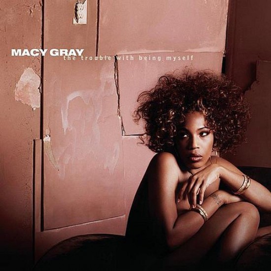 Macy Gray ‎"The Trouble With Being Myself" (CD)