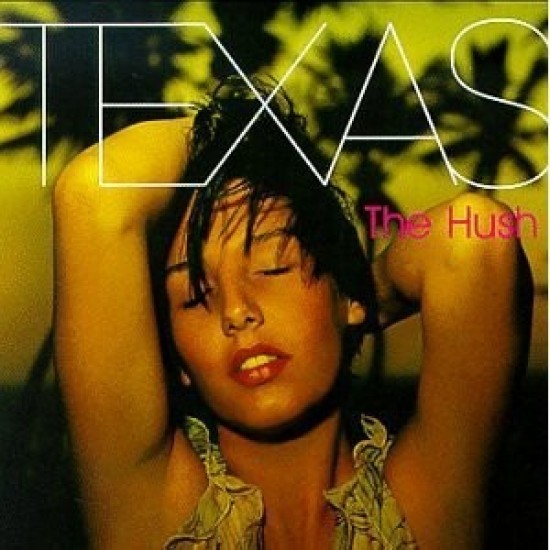 Texas ‎''The Hush'' (CD) 