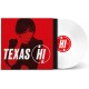 Texas ‎"Hi" (LP - 180g - White)