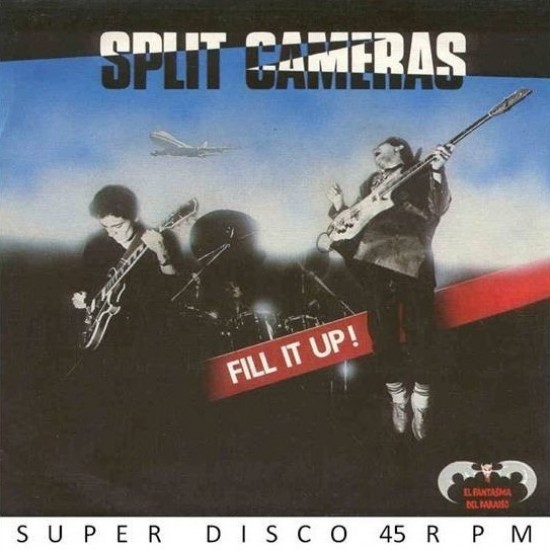 Split Cameras ‎"Fill It Up!" (12")