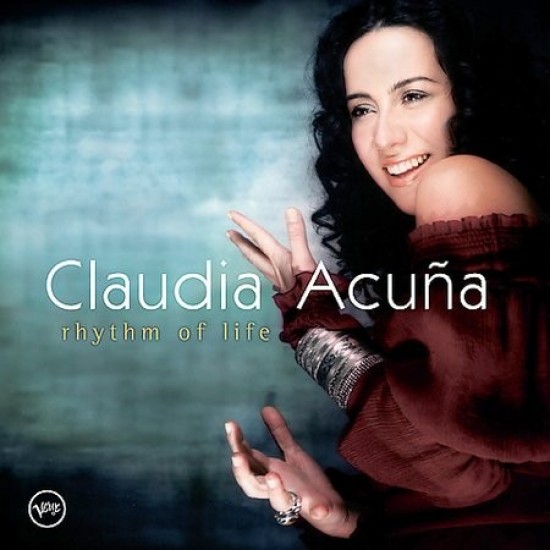 Claudia Acuña ‎"Rhythm Of Life" (CD)