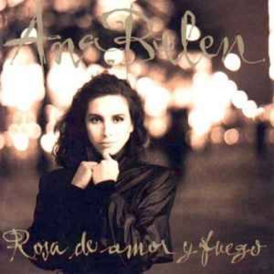 Ana Belen ''Rosa De Amor Y Fuego'' (LP) 