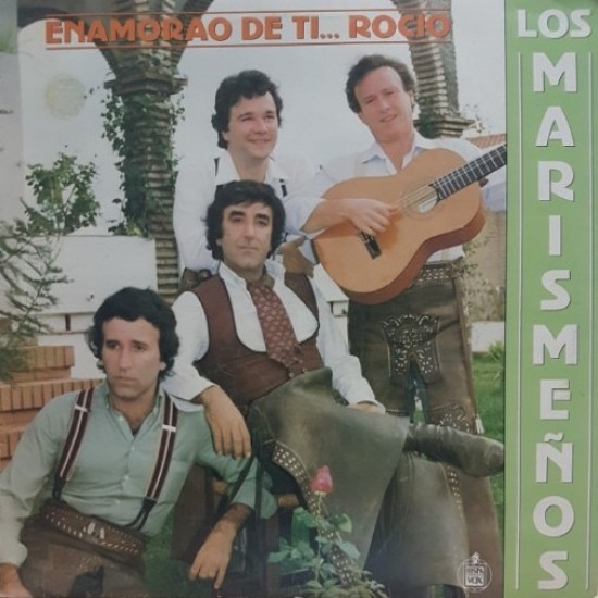 Los Marismeños ‎"Enamorao De Ti... Rocío" (LP)*