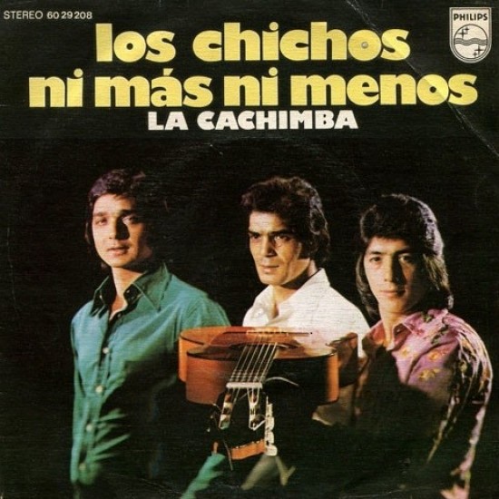 Los Chichos ‎"Ni Más Ni Menos" (7")*