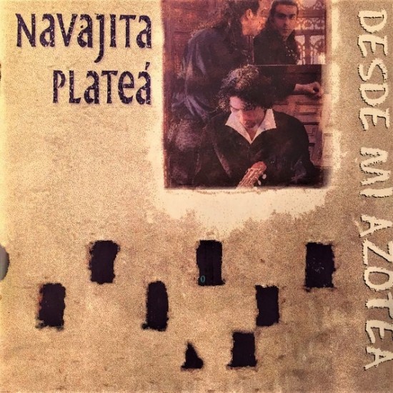 Navajita Plateá ‎"Desde Mi Azotea" (CD)