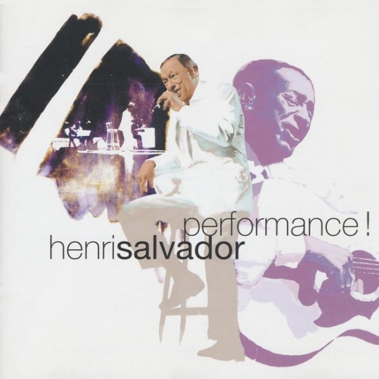 Henri Salvador ‎"Performance !" (CD)