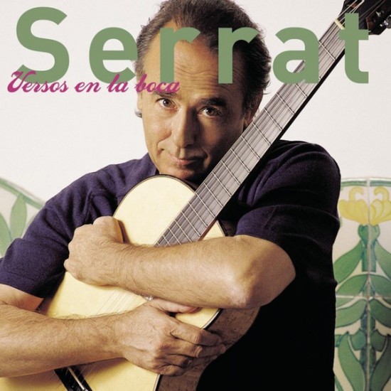 Joan Manuel Serrat "Versos En La Boca" (CD)