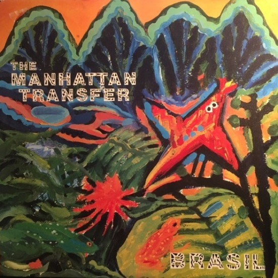 The Manhattan Transfer ‎''Brasil'' (LP)* 