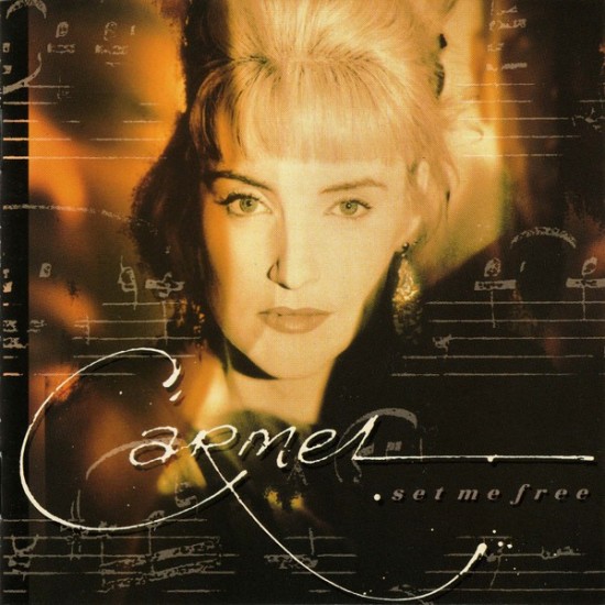 Carmel ''Set Me Free'' (CD) 