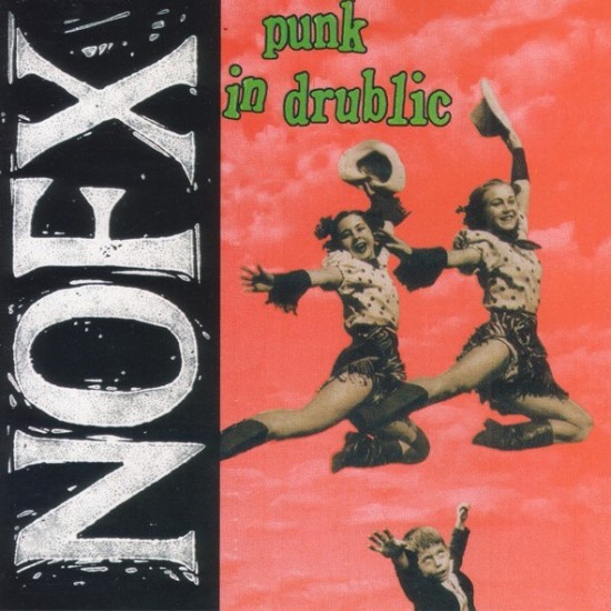 NOFX ‎"Punk In Drublic" (CD)