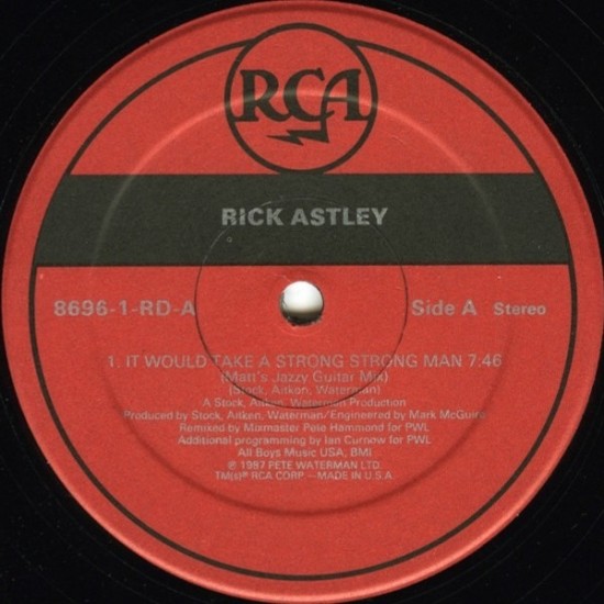 Rick Astley ‎"It Would Take A Strong Strong Man" (12")