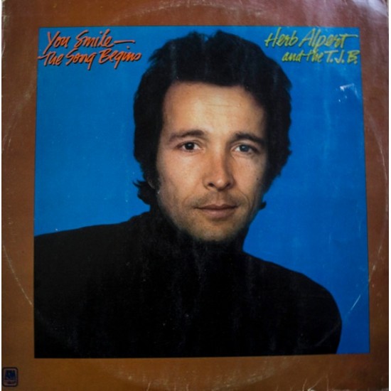 Herb Alpert And The T.J.B. ''You Smile - The Song Begins'' (LP) 