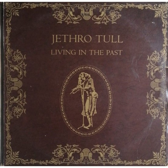 Jethro Tull ''Living In The Past'' (2xLP - Gatefold) 