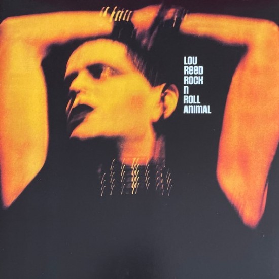 Lou Reed ‎"Rock N Roll Animal" (LP - Gatefold)