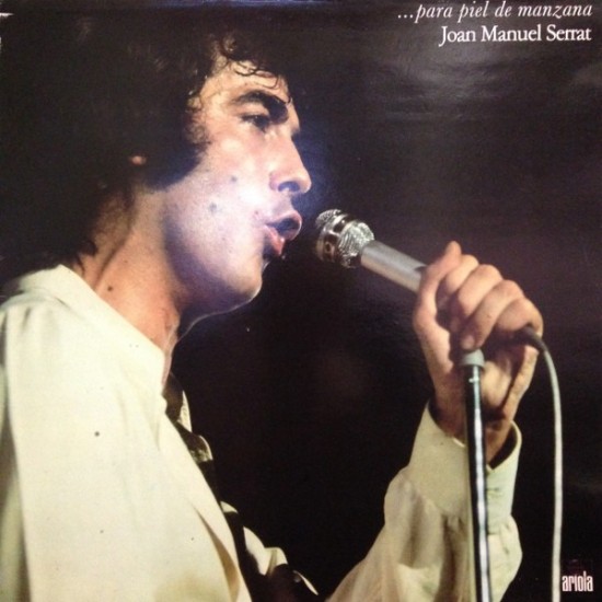 Joan Manuel Serrat ‎"... Para Piel De Manzana" (LP - Gatefold)*