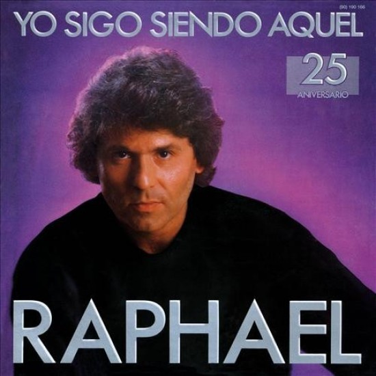 Raphael "Yo Sigo Siendo Aquel - 25 Aniversario" (LP)