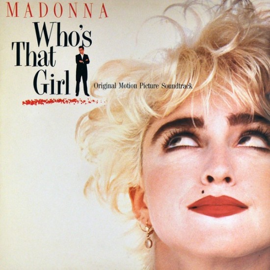 Madonna ‎"Who's That Girl/Original Motion Picture Soundtrack" (LP)