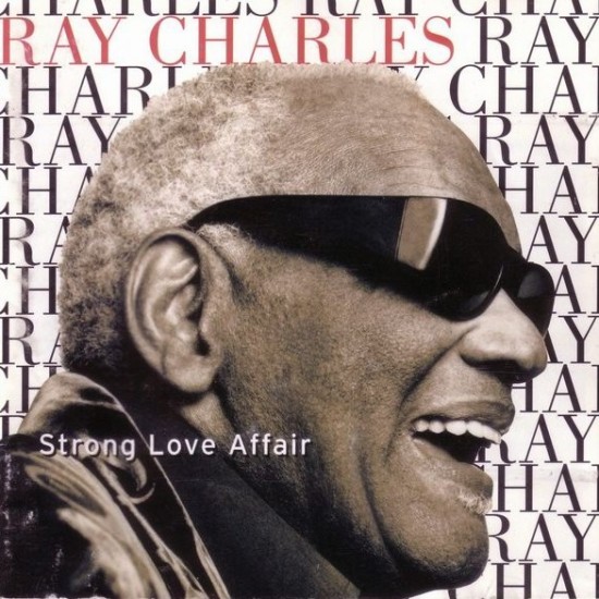 Ray Charles ‎"Strong Love Affair" (CD)