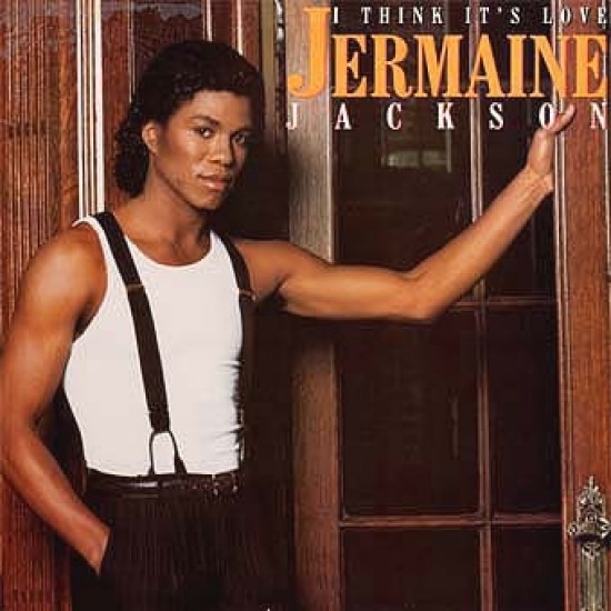 Jermaine Jackson ‎"I Think It's Love" (12")