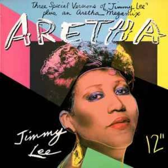 Aretha Franklin "Jimmy Lee / Aretha Mega Mix" (12")